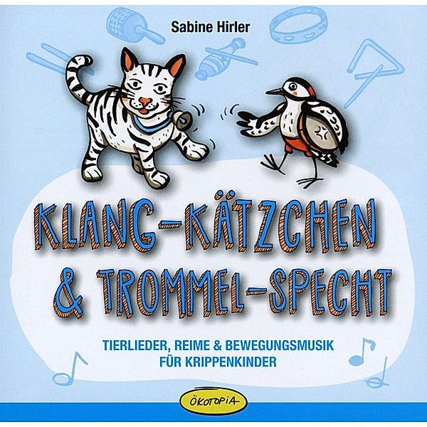 Klang-Kätzchen Und Trommel-Specht, Hirler, Junker