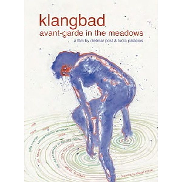 Klangbad: Avant-Garde in the Meadows / Faust: Live at Klangbad Festival