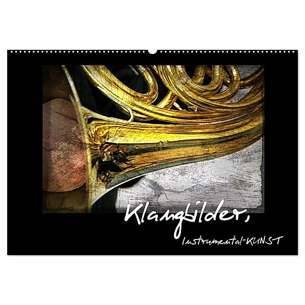 Klangbilder Instrumental-KUNST (Wandkalender 2024 DIN A2 quer), CALVENDO Monatskalender, Martina Marten