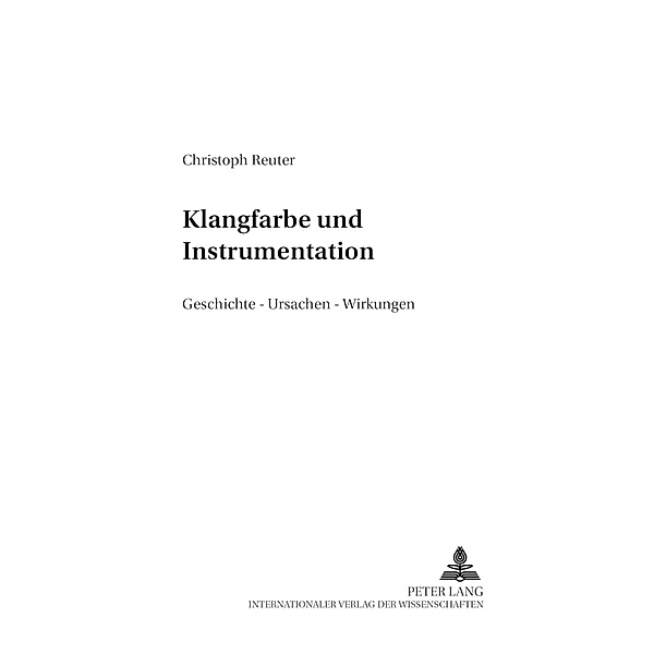 Klangfarbe und Instrumentation, Christoph Reuter