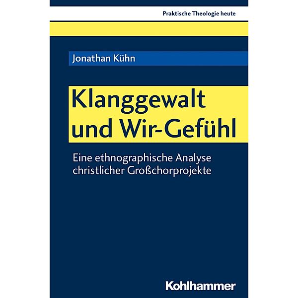 Klanggewalt und Wir-Gefühl, Jonathan Kühn