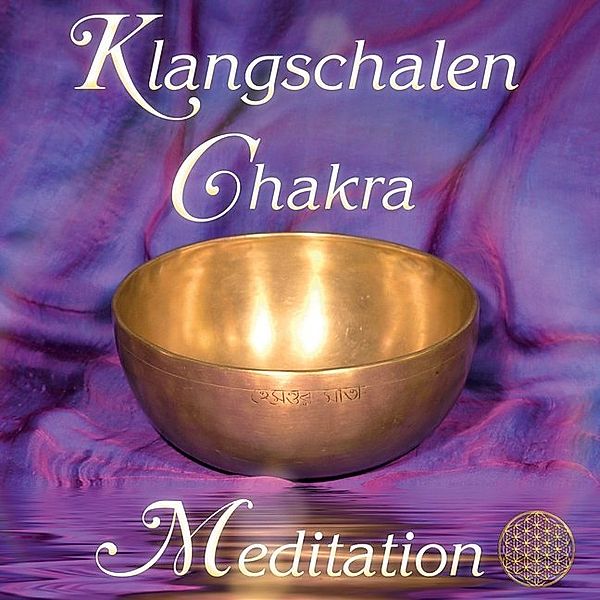 Klangschalen Chakra Meditation,2 Audio-CDs, Sayama