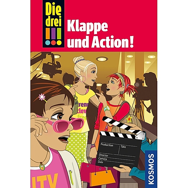 Klappe und Action! / Die drei Ausrufezeichen Bd.54, Mira Sol