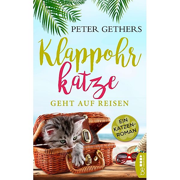 Klappohrkatze geht auf Reisen / Kater Norton Bd.2, Peter Gethers