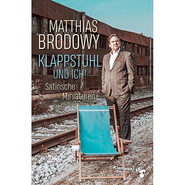 Klappstuhl und ich!, Matthias Brodowy