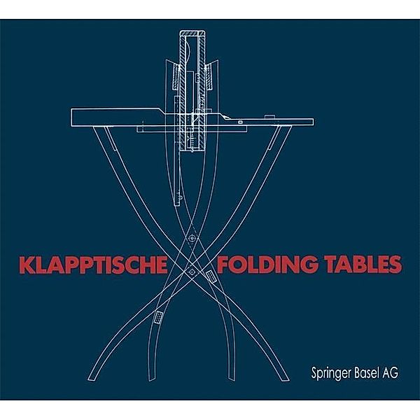 Klapptische / Folding Tables, SPALT