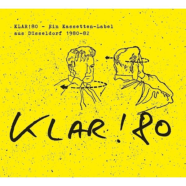 Klar!80 - Ein Kassetten-Label Aus Düsseldorf 1980-, Diverse Interpreten