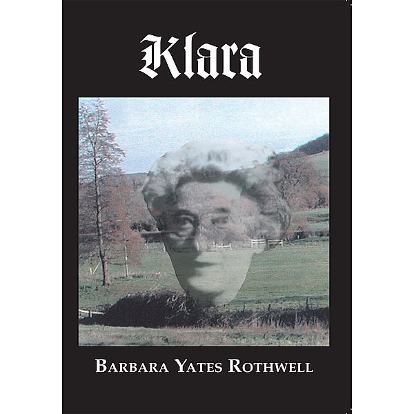 Klara, Barbara Yates Rothwell