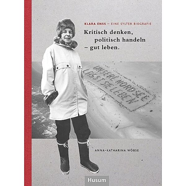 Klara Enss - eine Sylter Biografie, Anna-Katharina Wöbse