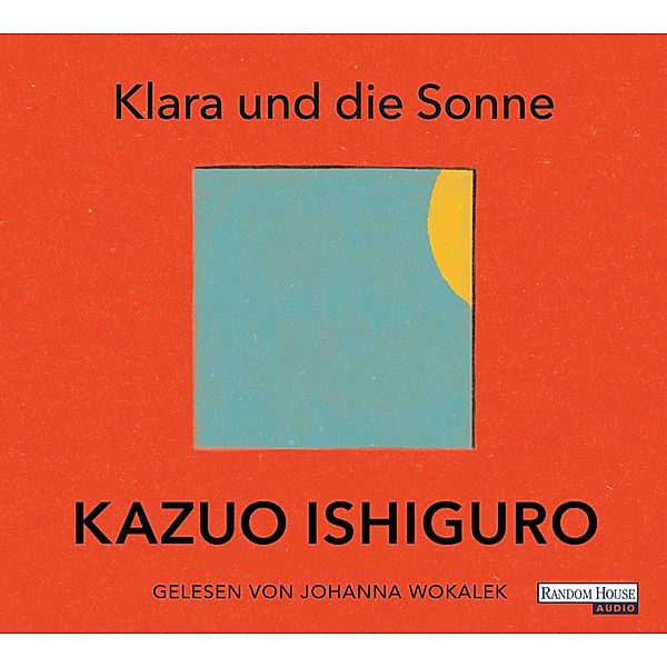 Klara und die Sonne,9 Audio-CD, Kazuo Ishiguro