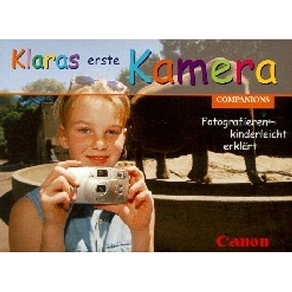 Klaras erste Kamera, Diemut Roether, Cornelia Wumkes