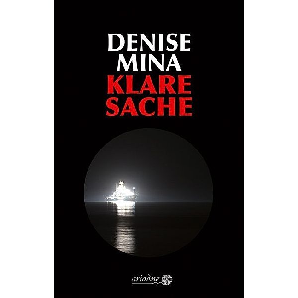 Klare Sache, Denise Mina