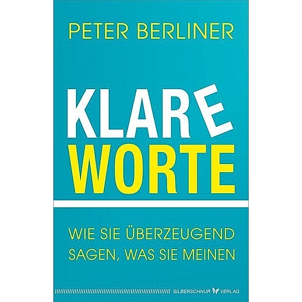 Klare Worte, Peter Berliner
