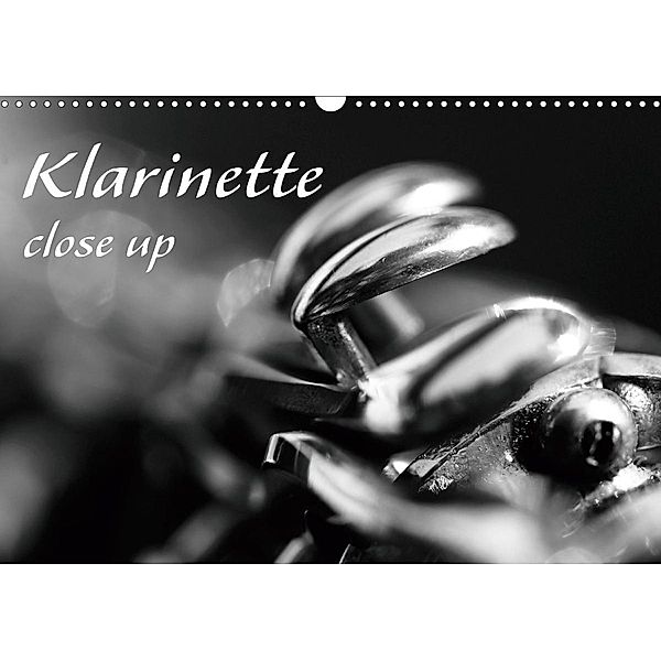 Klarinette - close up (Wandkalender 2020 DIN A3 quer), Silvia Drafz