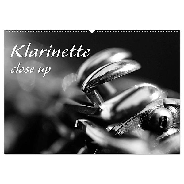 Klarinette - close up (Wandkalender 2024 DIN A2 quer), CALVENDO Monatskalender, Silvia Drafz