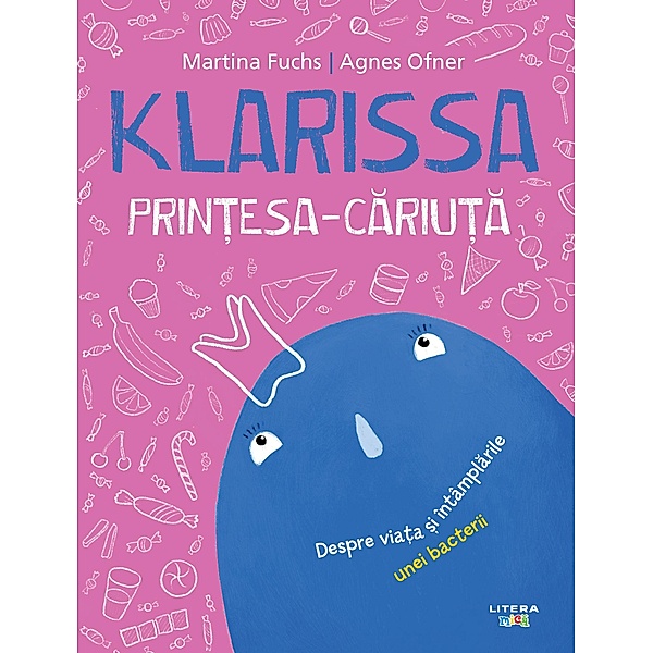 Klarissa, Prin¿esa-cariu¿a / Povesti si poezii ilustrate (picture book), Martina Fuchs, Agnes Ofner