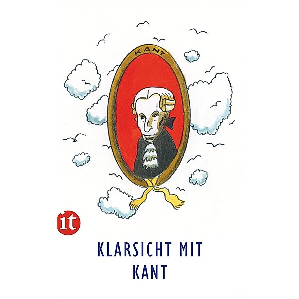 Klarsicht mit Kant, Immanuel Kant