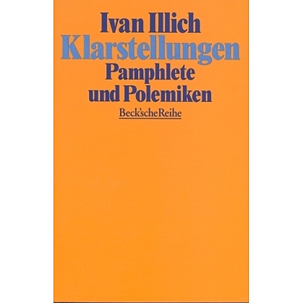 Klarstellungen, Ivan Illich