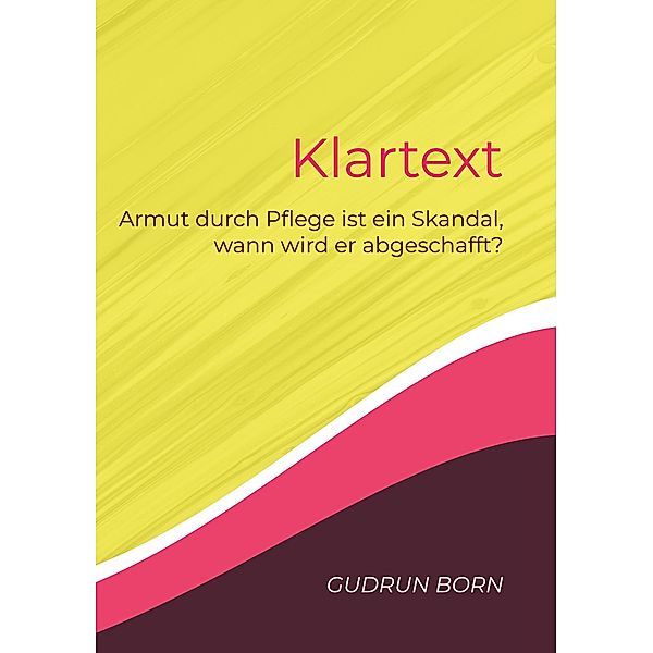 Klartext, Gudrun Born