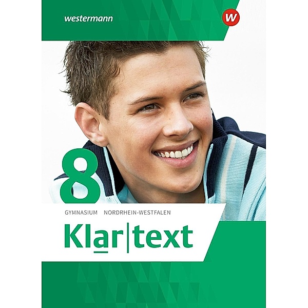 Klartext - Ausgabe 2015 für Gymnasien (G8) in Nordrhein-Westfalen, m. 1 Buch, m. 1 Online-Zugang