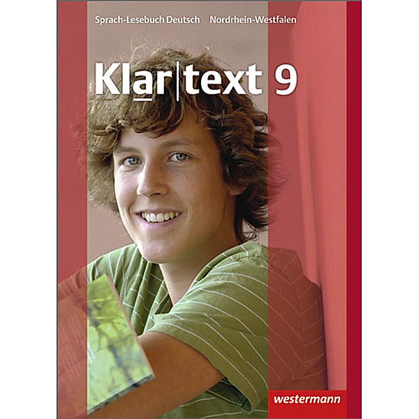 Klartext - Ausgabe für Nordrhein-Westfalen, Kathleen Fleer, Ulrike Gollnick, Andrea Heinrichs, Ellen Klaschka, Hans-Dieter Marx, Rebekka Möller, Claudia Müller-Eberle, Jelko Peters, Susanne Röder-Wittl, Marina Schmiedel, Alexandra Sillus, Martin Stinus, Jochen Wandel, Gisela Weber, Martina Wolff, Anja von Bothmer, Kirsten Michalzik, Astrid Schöppner, Heiko Judith