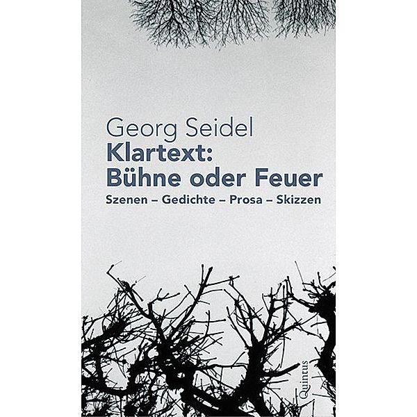 Klartext: Bühne oder Feuer, Georg Seidel