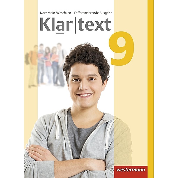 Klartext - Differenzierende Ausgabe 2014 für Nordrhein-Westfalen, m. 1 Buch, m. 1 Online-Zugang