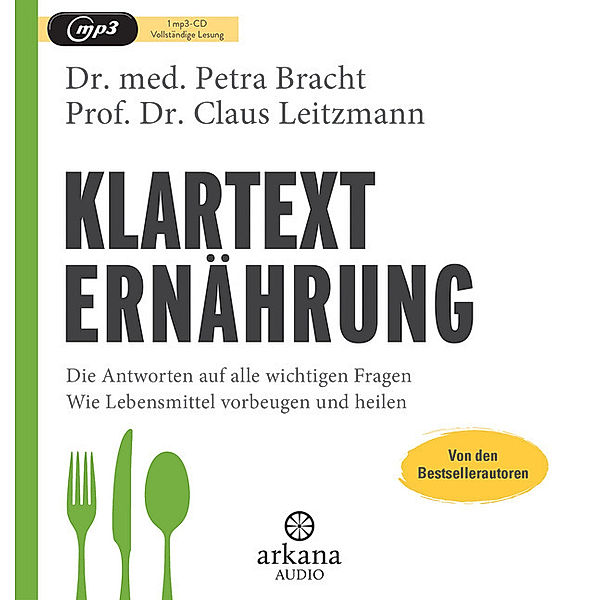 Klartext: Ernährung,1 Audio-CD, MP3, Petra Bracht, Claus Leitzmann