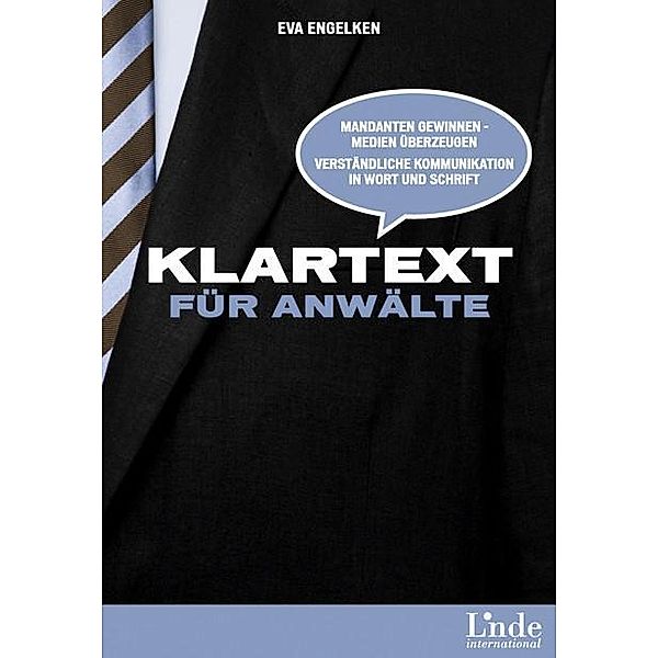 Klartext für Anwälte, Eva Engelken