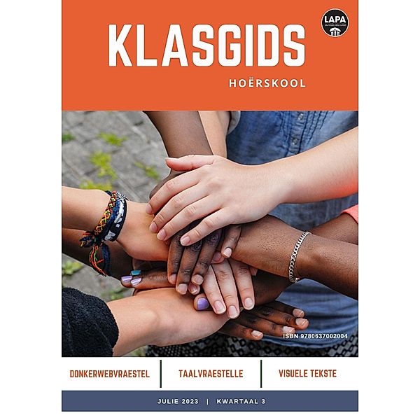 Klasgids July 2023 HS, LAPA Uitgewers en Medewerkers