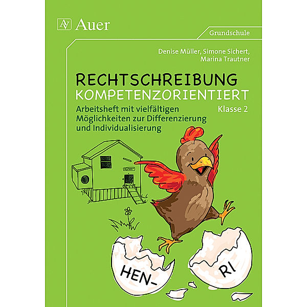 Klasse 2 - Arbeitsheft mit vielfältigen Möglichkeiten zur Differenzierung und Individualisierung, Denise Müller, Simone Sichert, Marina Trautner