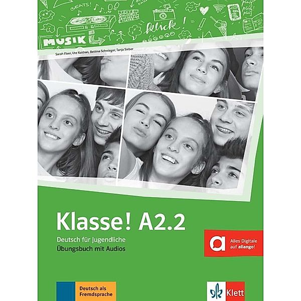 Klasse! A2.2 Übungsbuch mit Audios online, Sarah Fleer, Ute Koithan, Tanja Mayr-Sieber, Bettina Schwieger