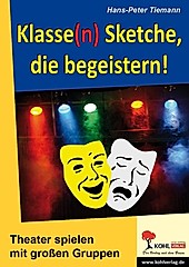 Klasse(n) Sketche, die begeistern! - eBook - Hans-Peter Tiemann,