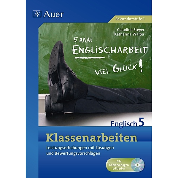 Klassenarbeiten Englisch 5, m. 1 CD-ROM, Katharina Walter, Claudine Steyer