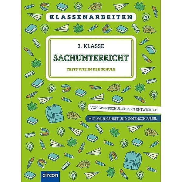 Klassenarbeiten Sachunterricht / Sachunterricht 3. Klasse, Angelika Dissen, Tanja von Ehrenstein