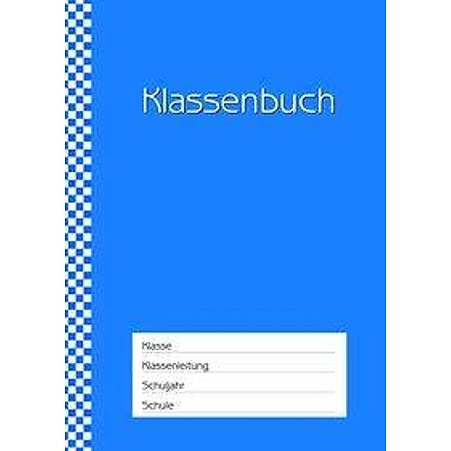 Klassenbuch Standard, Umschlagfarbe: blau Buch versandkostenfrei bei  Weltbild.de bestellen