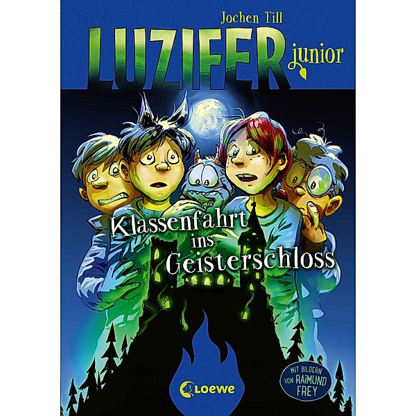 Klassenfahrt ins Geisterschloss / Luzifer junior Bd.15, Jochen Till