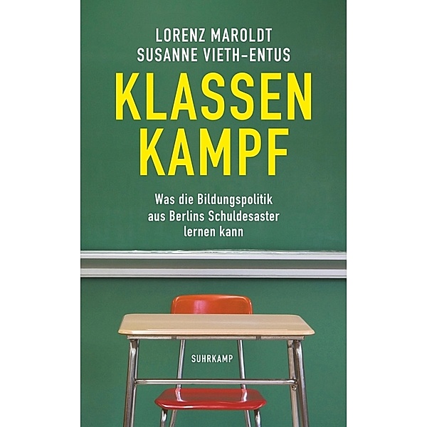 Klassenkampf, Lorenz Maroldt, Susanne Vieth-Entus