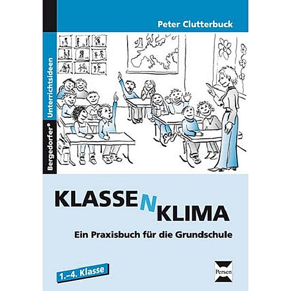 Klasse(n)klima, Schritt für Schritt, Peter Clutterbuck