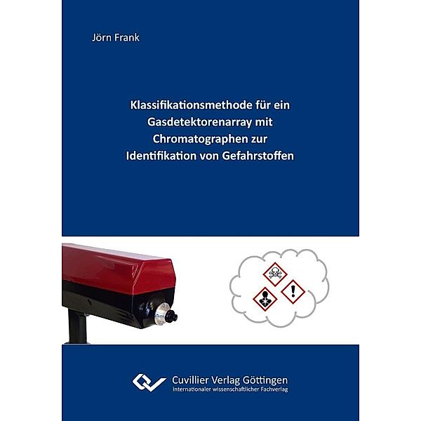 Klassifikationsmethode für ein Gasdetektorenarray mit Chromatographen zur Identifikation von Gefahrstoffen