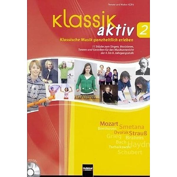 Klassik aktiv, m. Audio-CD/CD-ROM, Walter Kern, Renate Kern