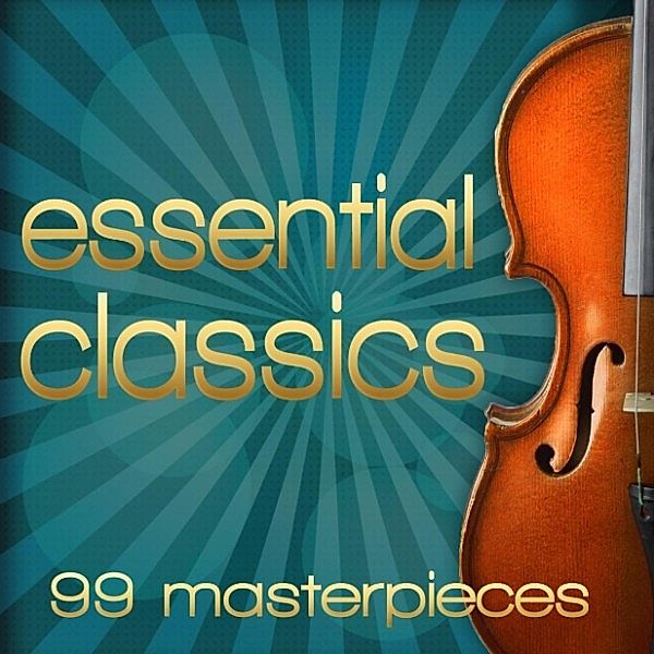 Klassik - Essential Classics. 99 Masterpieces (English)