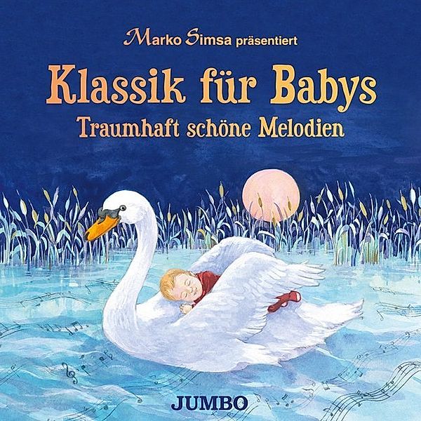 Klassik für Babys,1 Audio-CD, Marko Simsa