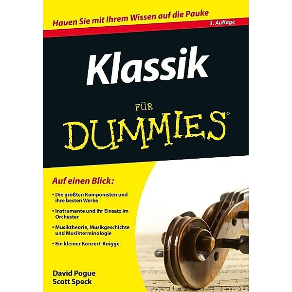 Klassik für Dummies / für Dummies, David Pogue, Scott Speck