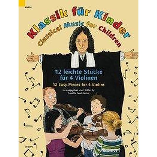 Klassik für Kinder, für 3-4 Violinen, Spielbuch