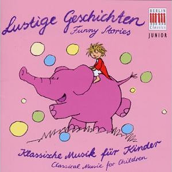 Klassik Für Kinder-Lustige Geschichten, Diverse Interpreten