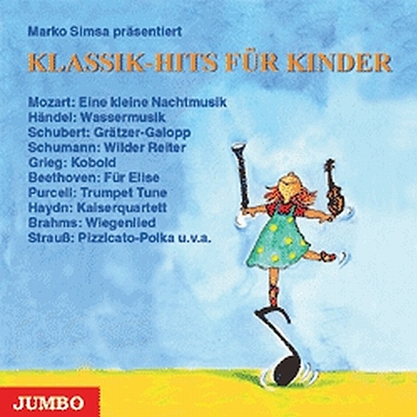 Klassik-Hits für Kinder, 1 Audio-CD, Marko Simsa