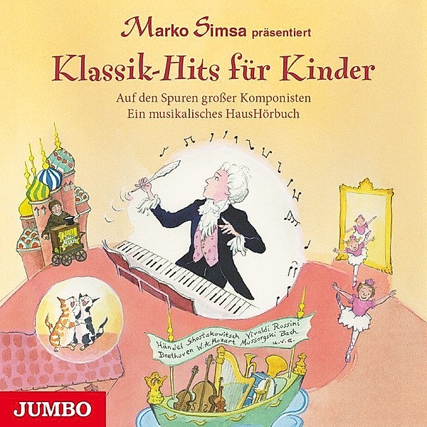 Klassik-Hits für Kinder,1 Audio-CD, Marko Simsa