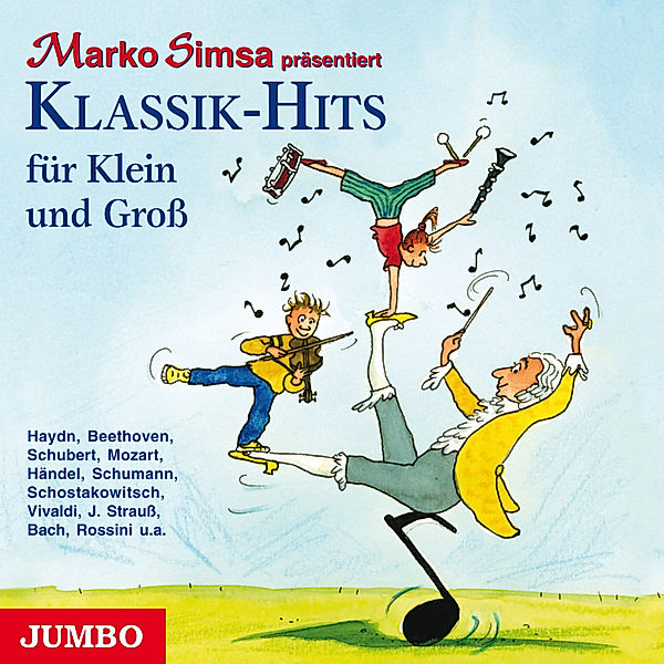 Klassik-Hits für Klein und Gross, Marko Simsa