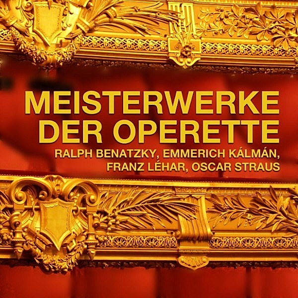 Klassik - Meisterwerke der Operette
